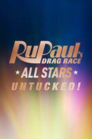 RuPaul’s Drag Race All Stars: UNTUCKED