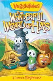 VeggieTales: The Wonderful Wizard of Ha’s