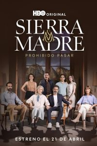 Sierra Madre: Prohibido Pasar