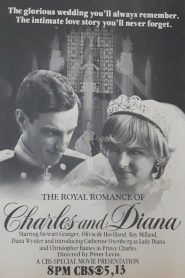 The Royal Romance of Charles and Diana