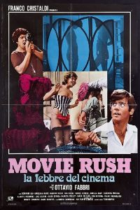 Movie Rush – La febbre del cinema